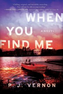 When You Find Me When You Find Me