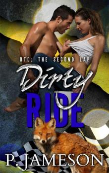 Dirty Ride (Dirt Track Dogs: The Second Lap Book 1)