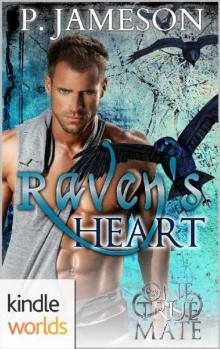 One True Mate: Raven's Heart (Kindle Worlds Novella)