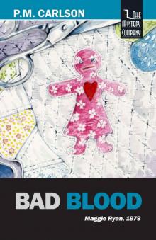 Bad Blood (Maggie Ryan Book 8) Bad Blood (Maggie Ryan Book 8)
