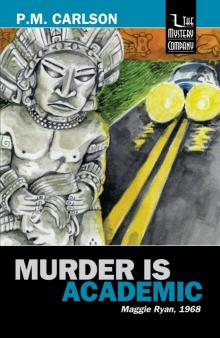 Murder Is Academic Murder Is Academic