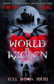 World of Azglen (Full Moon Series Book 1)