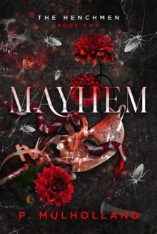Mayhem: A Dark College Romance