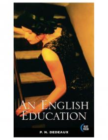 A. N. Dedeaux - An English Education
