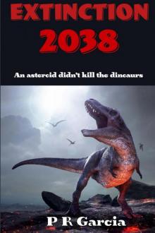 Extinction 2038 Extinction 2038