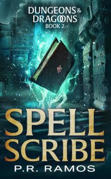 Spell Scribe: Dungeons and Dragoons Book 2