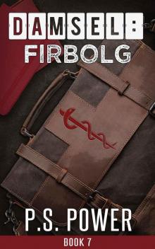 Firbolg (Damsel Book 7)