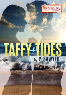 Taffy & Tides Taffy & Tides