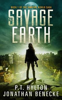 The Savage Earth