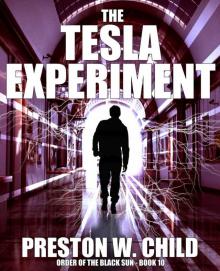 The Tesla Experiment (Order of the Black Sun Book 10)