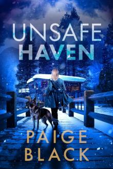 Unsafe Haven (Eden Mercer K-9 Mystery Thriller Book 7)