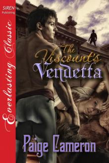 The Viscount's Vendetta (Siren Publishing Everlasting Classic) The Viscount's Vendetta (Siren Publishing Everlasting Classic)