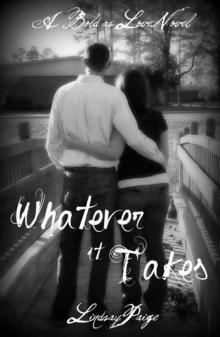 Whatever It Takes