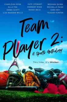 Team Player 2: A Sports Anthology Team Player 2: A Sports Anthology
