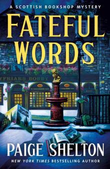 Fateful Words--A Scottish Bookshop Mystery Fateful Words--A Scottish Bookshop Mystery