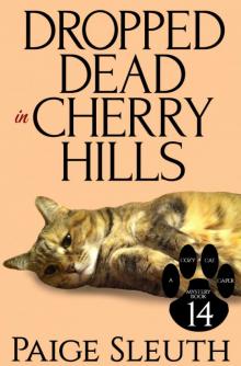 Dropped Dead in Cherry Hills Dropped Dead in Cherry Hills