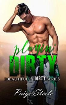 Playin' Dirty (Beautifully Dirty #6) Playin' Dirty (Beautifully Dirty #6)