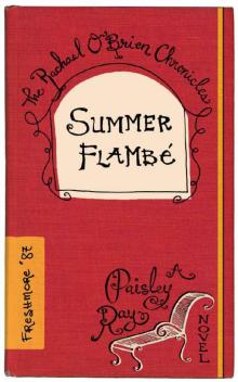 Summer Flambè - Comic Suspense (The Rachael O'Brien Chronicles, No. 2)