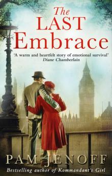 The Last Embrace The Last Embrace