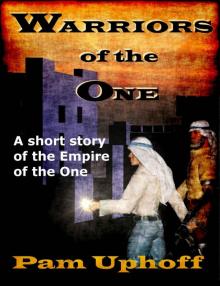 Warriors of the One (Wine of the Gods Book 16) Warriors of the One (Wine of the Gods Book 16)