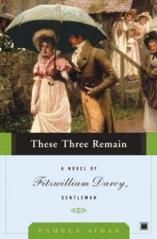 These Three Remain These Three Remain
