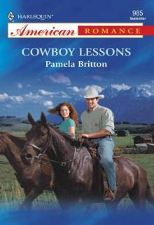 Cowboy Lessons (Harlequin American Romance) Cowboy Lessons (Harlequin American Romance)