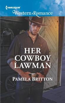 Her Cowboy Lawman Her Cowboy Lawman