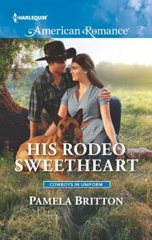 His Rodeo Sweetheart His Rodeo Sweetheart