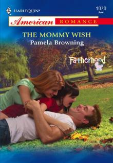 The Mommy Wish