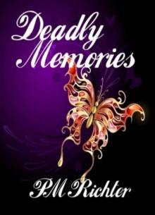 Deadly Memories