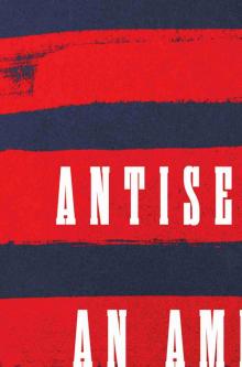Antisemitism, an American Tradition