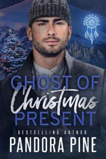Ghost of Christmas Present (Haunted Souls Book 17) Ghost of Christmas Present (Haunted Souls Book 17)