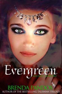 Evergreen (Mer Tales, Book 2) Evergreen (Mer Tales, Book 2)