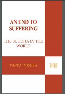 An End to Suffering An End to Suffering