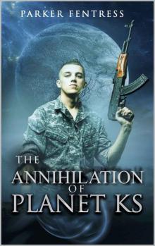 The Annihilation of Planet KS