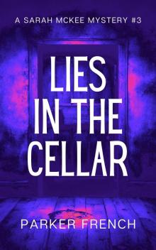 Lies in the Cellar Lies in the Cellar