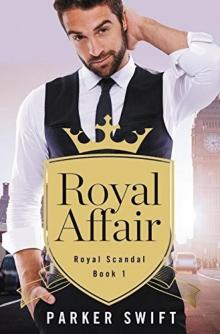 Royal Affair (Royal Scandal #1)