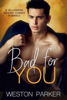 Bad For You