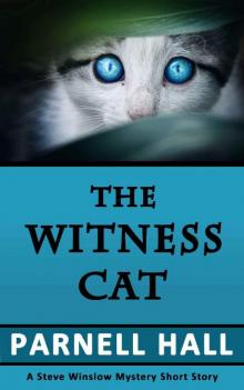 The Witness Cat (Steve Winslow Mystery)