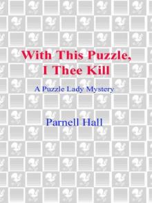 With This Puzzle, I Thee Kill