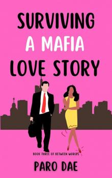 Surviving a Mafia Love Story