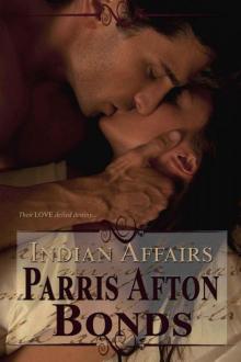 Indian Affairs (historical romance) Indian Affairs (historical romance)
