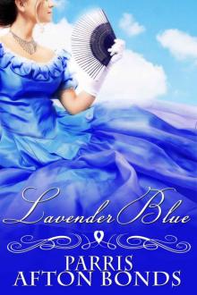 LAVENDER BLUE (historical romance) LAVENDER BLUE (historical romance)