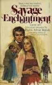 Savage Enchantment Savage Enchantment