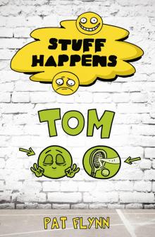 Stuff Happens, Tom