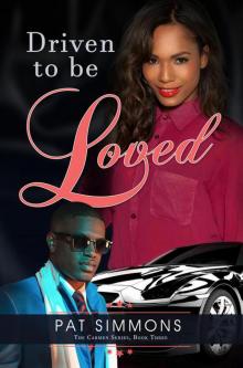 Driven to be Loved