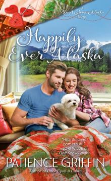 Happily Ever Alaska Happily Ever Alaska