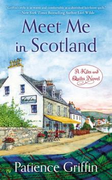 Meet Me in Scotland Meet Me in Scotland