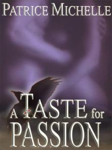 A Taste For Passion