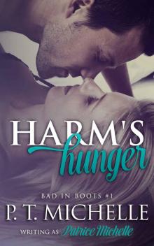 Harm's Hunger
